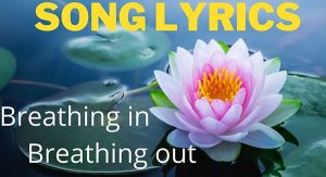 Breathing in, breathing out